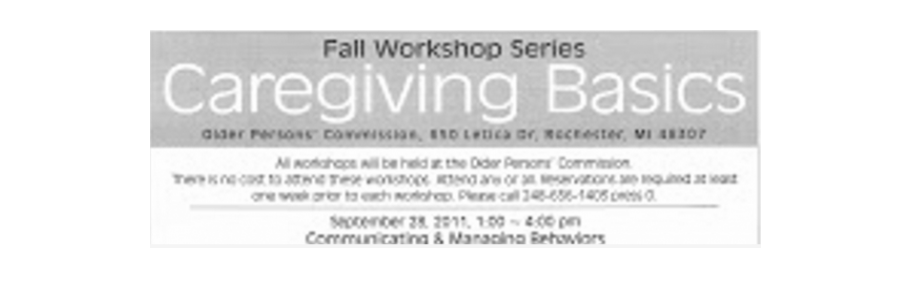 Caregiving Basics:  Fall Workshop Series – Save the Dates